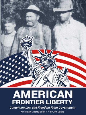 cover image of American Frontier Liberty